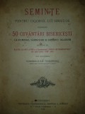 I. TEODORESCU -SEMINTE PENTRU OGORUL LUI HRISTOS 50 CUVANTARI BISERICESTI {1915}