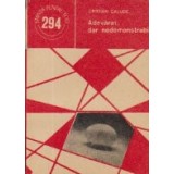 Adevarat, dar nedemonstrabil