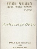 Viitorul Psihiatriei - Petre Branzei, Iasi 1980, 863 pagini, Sanatate Mintala