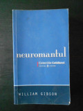 WILLIAM GIBSON - NEUROMANTUL