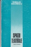 Romulus Diaconescu - Spatii teatrale