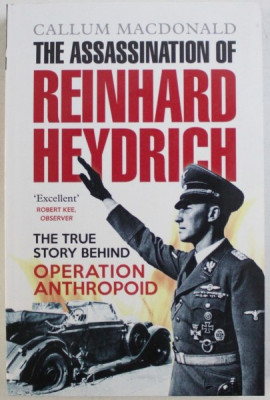 The assassination of Reinhard Heydrich /​ Callum MacDonald foto
