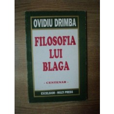 FILOSOFIA LUI BLAGA de OVIDIU DRIMBA