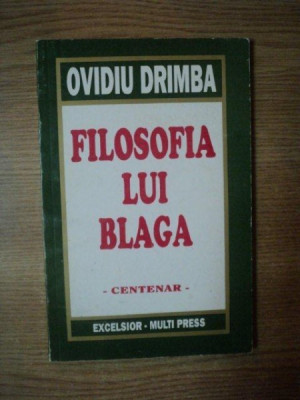 FILOSOFIA LUI BLAGA de OVIDIU DRIMBA foto