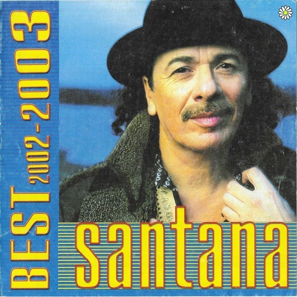 Santana - Best 2002-2003, CD