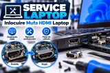 Service Laptop : Inlocuire Mufa HDMI laptop
