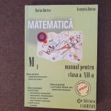 Matematica M1. Manual pentru clasa a XII-a - Marius Burtea, Georgeta Burtea-