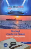 Marea Neagra. Cel mai bun vecin al Romaniei. Epavele, piratii, comorile si misterele ei - Dan-Silviu Boerescu