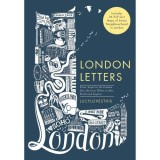 London Letters: Ghid interactiv ilustrat cu 26 de extrase, Autor: Lucylovesthis, Carte straina, Engleza