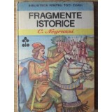 FRAGMENTE ISTORICE-CONSTANTIN NEGRUZZI-91086