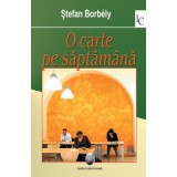 O carte pe saptamana - Stefan Borbely