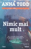 Cumpara ieftin Nimic Mai Mult (in Tipla) - Anna Todd , H75, Trei
