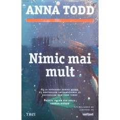 Nimic Mai Mult (in Tipla) - Anna Todd , H75
