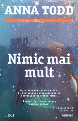 Nimic Mai Mult (in Tipla) - Anna Todd , H75 foto