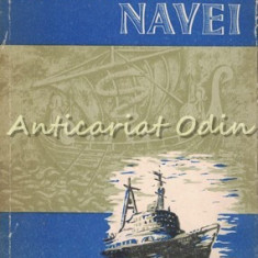 Istoricul Navei - B. Kozlowski - Tiraj: 3160 Exemplare