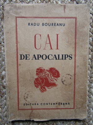 CAI DE APOCALIPS -RADU BOUREANU foto