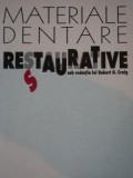 MATERIALE DENTARE RESTAURATIVE SUB REDACTIA LUI ROBERT G. CRAIG