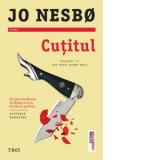 Cutitul. Volumul 12 din seria Harry Hole - Jo Nesbo, Bogdan Nicolae Marchidanu