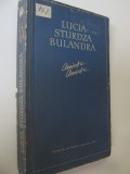 Amintiri ... Amintiri - Lucia Sturdza Bulandra