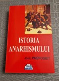 Istoria anarhismului Jean Preposiet