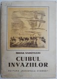 Cuibul invaziilor - Mihail Sadoveanu - Roman beletristic