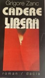 Cadere libera Grigore Zanc