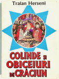 Colinde si Obiceiuri de Craciun, Traian Herseni, Folclor, 1997