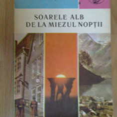 n8 Soarele alb de la miezul noptii - Ioan Meitoiu