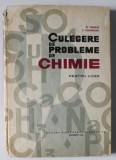 CULEGERE DE PROBLEME DE CHIMIE , PENTRU LICEE de D. TANASE si P. PODAREANU , 1969 , COTOR CU DEFECTE