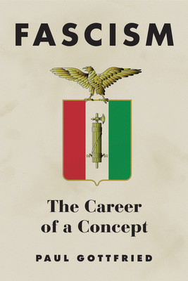 Fascism: The Career of a Concept foto