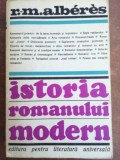 Istoria romanului modern- R. M. Alberes
