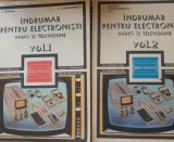 Indrumar pentru electroniști - C. Gazdaru. 3 vol