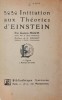 INITIATION AUX THEORIES D EINSTEIN