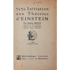 INITIATION AUX THEORIES D EINSTEIN