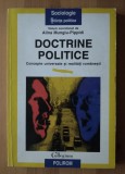 Alina Mungiu-Pippidi (coord.) - Doctrine politice: concepte universale și realit