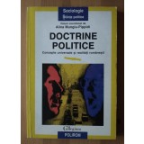 Alina Mungiu-Pippidi (coord.) - Doctrine politice: concepte universale și realit