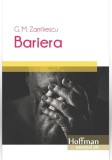 Bariera | George Mihail Zamfirescu, Hoffman