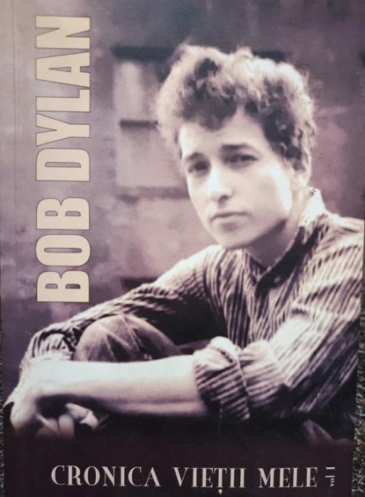 Bob Dylan - Cronica vietii mele, 2007, Ed Allfa Rss