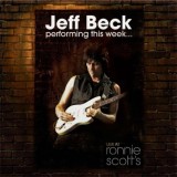 Performing This Week&hellip; Live At Ronnie Scott&rsquo;s (Limited Edition) - White Vinyl | Jeff Beck, Mercury Records