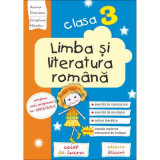 Limba si literatura romana. Clasa a 3-a - Arina Damian