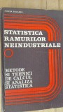 Statistica ramurilor neindustriale metode si tehnici de calcul si analiza statistica-Mircea Bulgaru