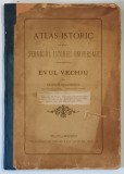 ATLAS ISTORIC PENTRU SERVICIUL ISTORIEI UNIVERSALE- EVUL MEDIU - GEORGE BUCURESCU