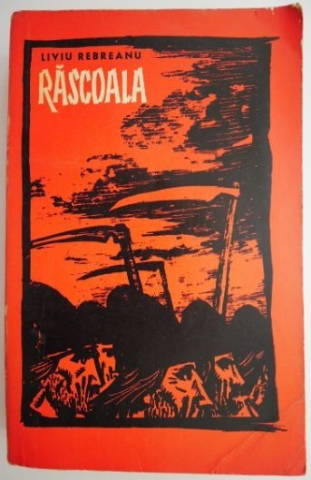 Rascoala &ndash; Liviu Rebreanu