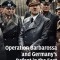 Operation Barbarossa and Germany&#039;s Defeat in the East