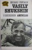 Vasily Shukshin. Articles &ndash; Eduard Yefimov. Carte Cinematografie