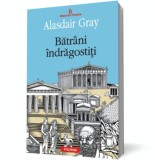 Batrani indragostiti - Polirom