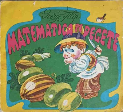MATEMATICA PE DEGETE-GEORGE FILIP-249500 foto
