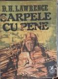 Sarpele cu Pene - David H. Lawrence, Cartea Romaneasca, 1989, Romana, Roman, 572 Pagini