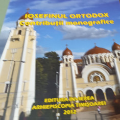 IOSEFINUL ORTODOX CONTRIBUTII MONOGRAFICE PR DR IONEL POPESCU