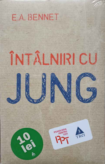 INTALNIRI CU JUNG-E.A. BENNET